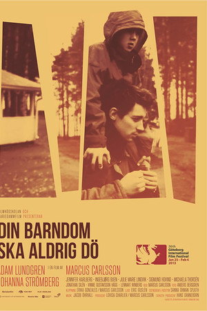 Din barndom ska aldrig dö
