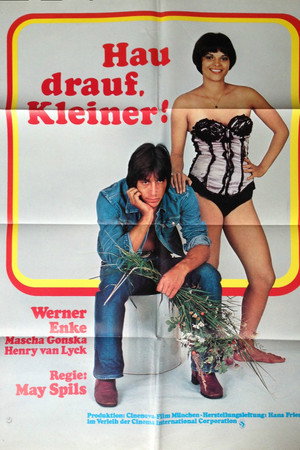 Hau drauf, Kleiner