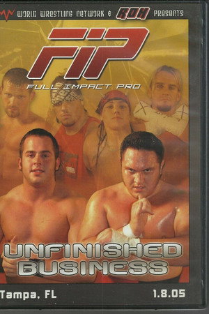 FIP Unfinished Business