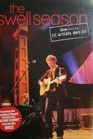 The Swell Season Live From The Artists Den