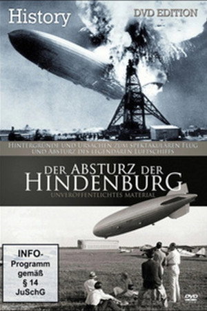 Der Absturz der Hindenburg