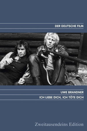 Ich liebe dich, ich töte dich