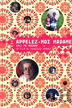 Appelez-moi Madame