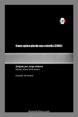 Como quien pierde una estrella