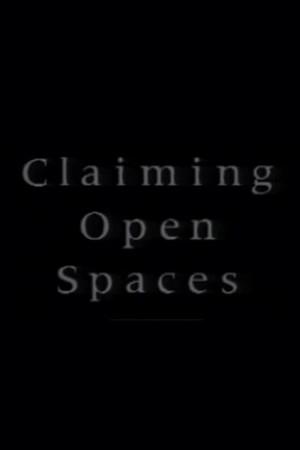 Claiming Open Spaces