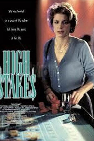 High Stakes