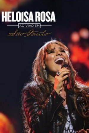 Heloisa Rosa - Ao vivo em São Paulo