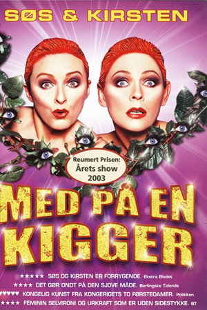 Søs og Kirsten: Med På en Kigger