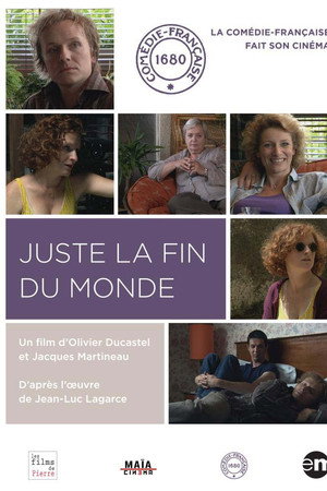 Juste la fin du monde