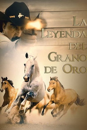 La leyenda del grano de oro