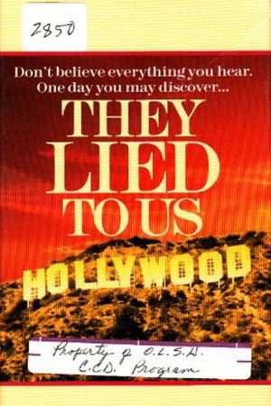 They Lied To Us