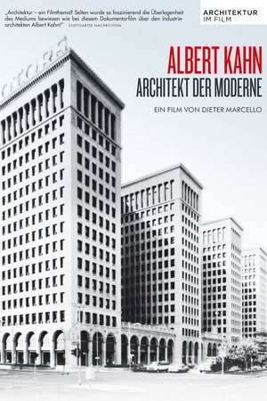 Albert Kahn - Architekt der Moderne