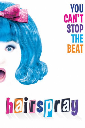 You Can’t Stop the Beat: The Long Journey of "Hairspray"