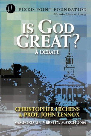 Christopher Hitchens vs John Lennox - Is God Great? Debate