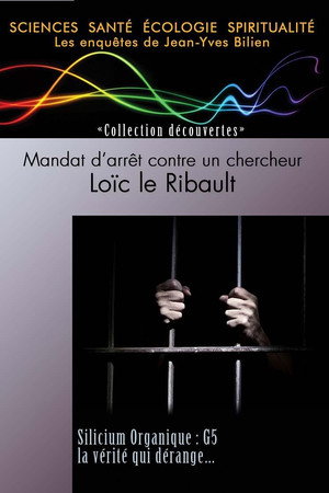 Mandat d'arrêt contre un chercheur - Loïc le Ribault