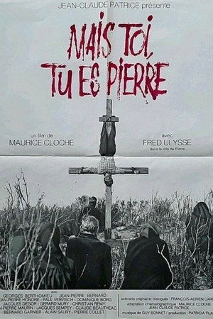 Mais toi, tu es Pierre