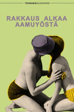 Rakkaus alkaa aamuyöstä