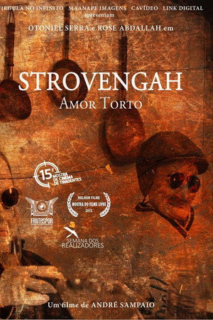 Strovengah: Amor Torto
