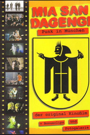 Mia san Dageng: Punk In München!