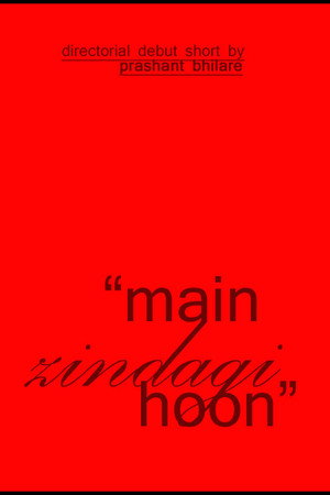 Main Zindagi Hoon