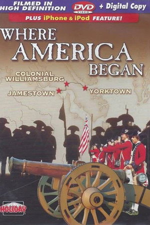 Where America Began