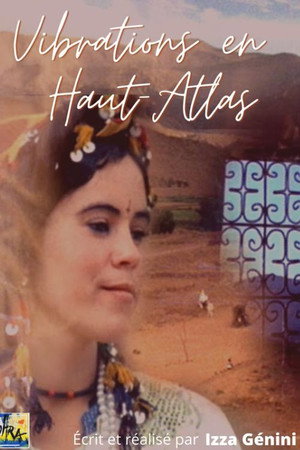 Vibrations en Haut Atlas