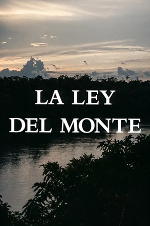 La Ley del Monte