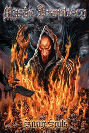Mystic Prophecy: Savage Souls Live!