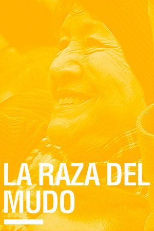 La raza del mudo