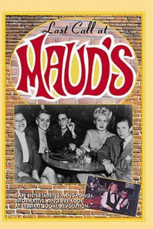 Last Call at Maud's
