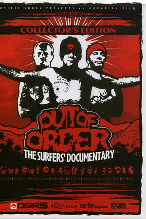 Out of Order: The Surfer's Documentary