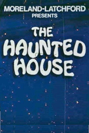 The Haunted House