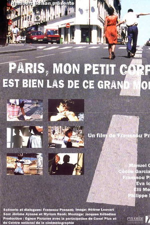 Paris, mon petit corps est bien las de ce grand monde