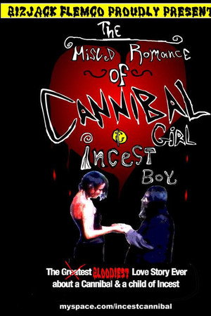 The Misled Romance of Cannibal Girl and Incest Boy