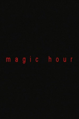 Magic Hour