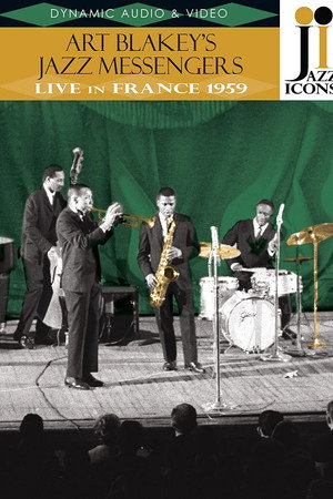 Jazz Icons: Art Blakey's Jazz Messengers Live in France 1959