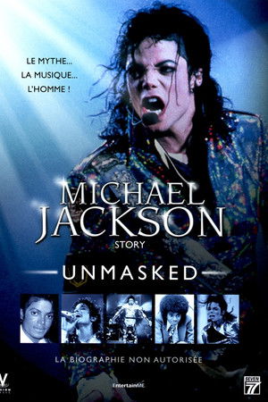 Michael Jackson : Unmasked