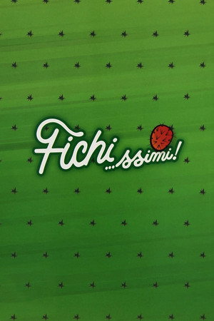 Fichi…ssimi!