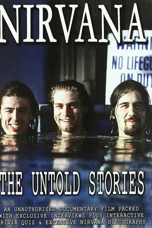 Nirvana: The Untold Stories