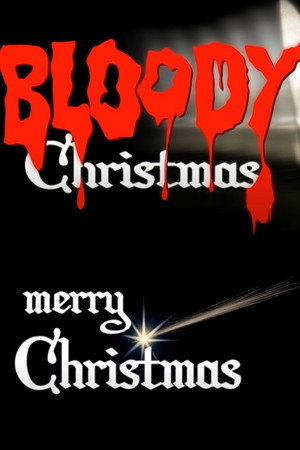 Bloody Merry Christmas
