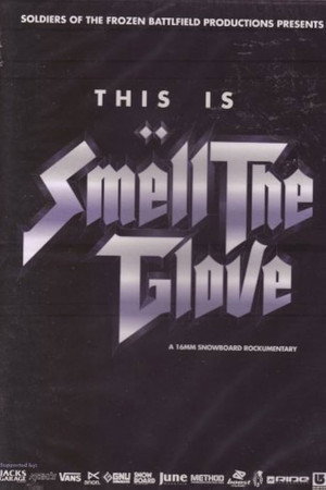 Smell the Glove