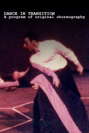 Dance In Transition. A program of Original Choreography