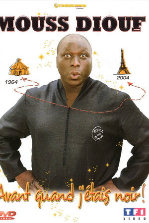 Mouss Diouf - Avant quand j'étais noir