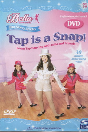 Bella Dancerella - Tap is a Snap!