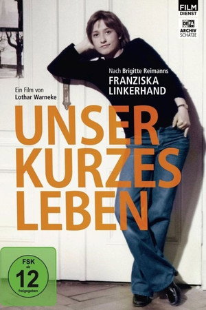 Unser kurzes Leben