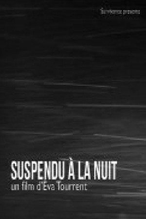 Suspendu à la nuit