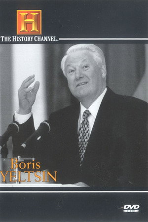 Biography: Boris Yeltsin