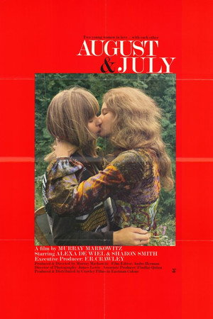 August and July