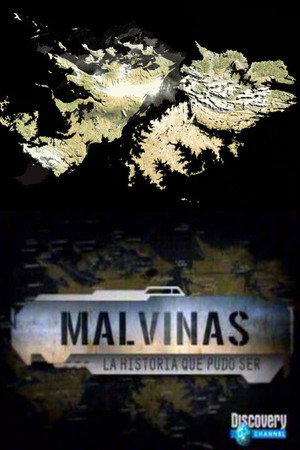 Malvinas La Historia Que Pudo Ser