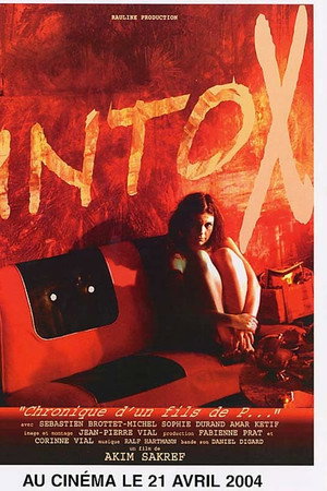 Intox, chronique d'un fils de p...